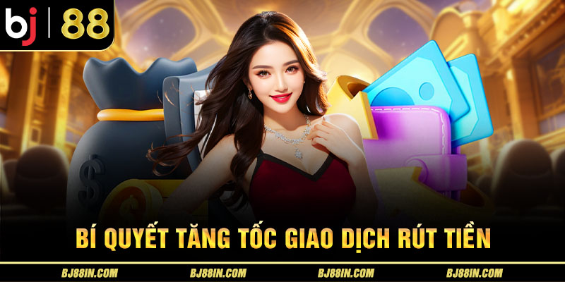 Cách rút tiền về tài khoản nhanh Cách rút tiền về tài khoản nhanh