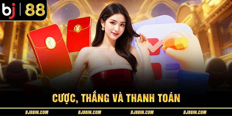 Cược thắng và thanh toán Cược thắng và thanh toán