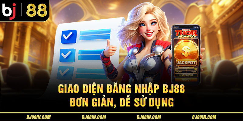 Giao diện đăng nhập BJ88 đơn giản, dễ sử dụng Giao diện đăng nhập BJ88 đơn giản, dễ sử dụng