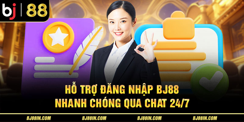 Hỗ trợ đăng nhập BJ88 nhanh chóng qua chat 24/7 Hỗ trợ đăng nhập BJ88 nhanh chóng qua chat 24/7