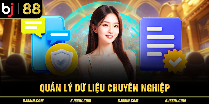 Quản lý dữ liệu chuyên nghiệp Quản lý dữ liệu chuyên nghiệp